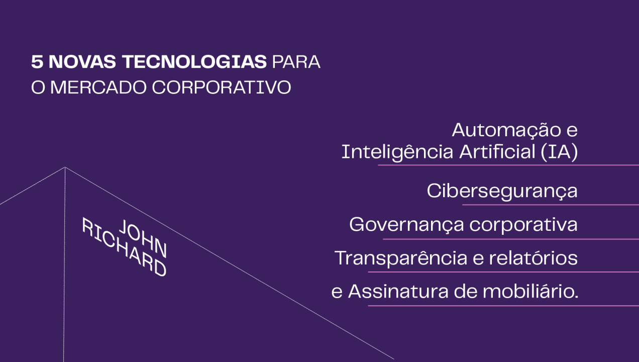 5 Novas tecnologias para o mercado corporativo 5 Novas tecnologias para o mercado corporativo