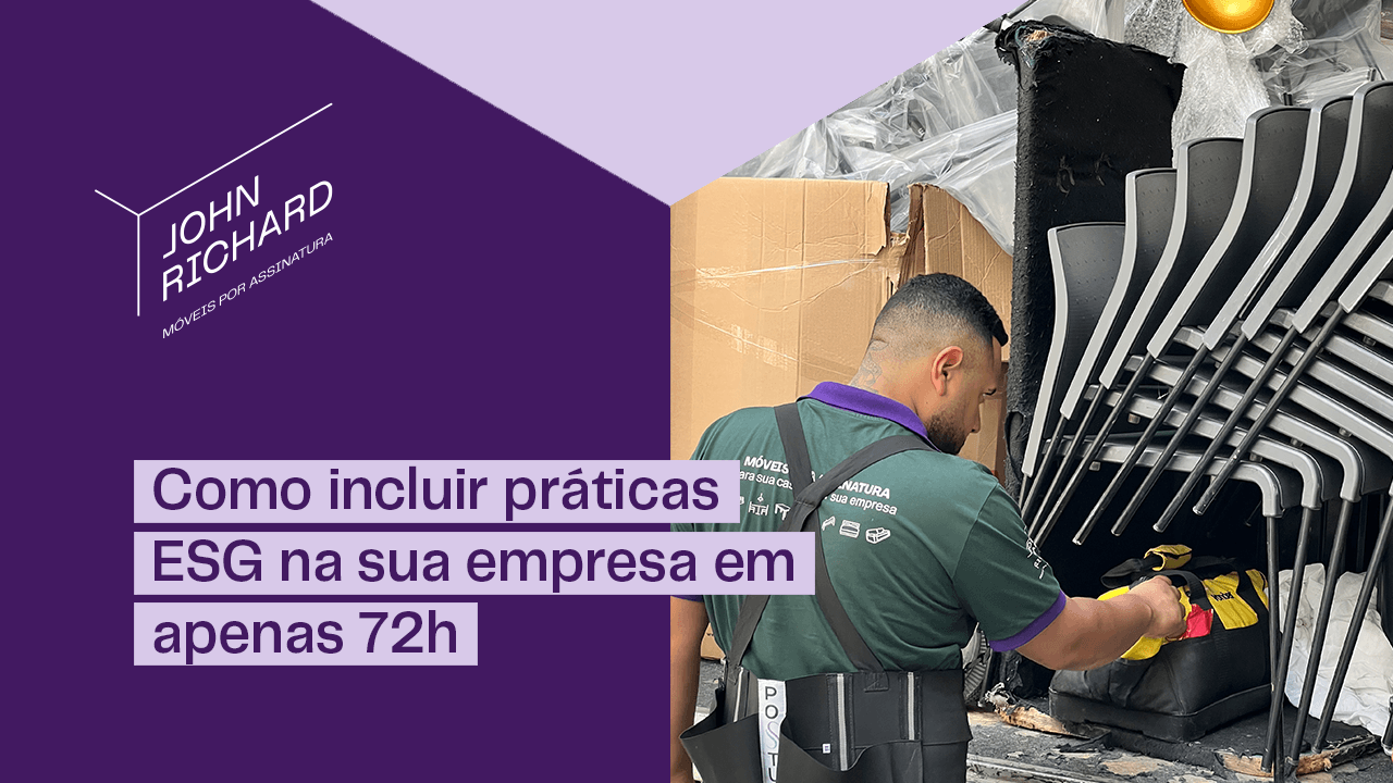 Como incluir práticas ESG na sua empresa em apenas 72h Como incluir práticas ESG na sua empresa em apenas 72h